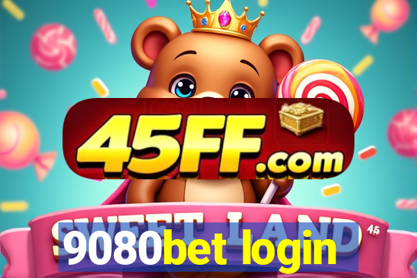 9080bet login